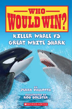 Killer Whale Vs. Great White Shark by Jerry Pallotta | Goodreads