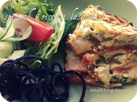 smallthingsbynona: spinach and ricotta lasagne - a recipe