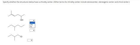 Solved Specify whether the structures below have a chirality | Chegg.com