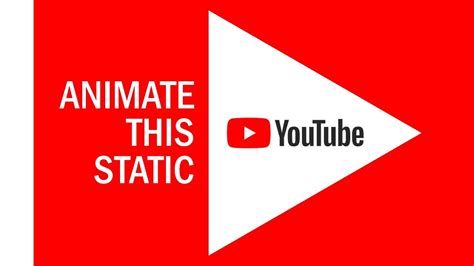 YouTube logo animation / Animate this static! - YouTube