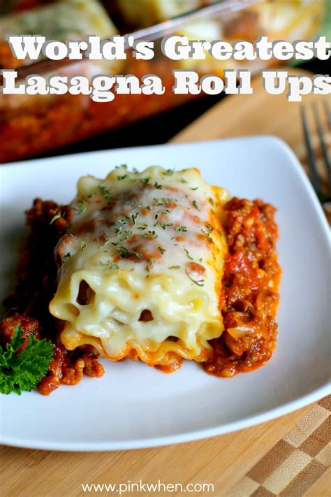 World's Greatest Lasagna Roll Ups Recipe - PinkWhen