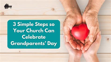 3 Simple Steps so Your Church Can Celebrate Grandparents' Day