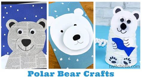 29 Cute Polar Bear Crafts for preschool kids to make - Twitchetts