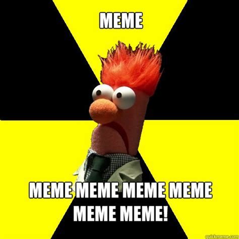 Beaker muppet Memes