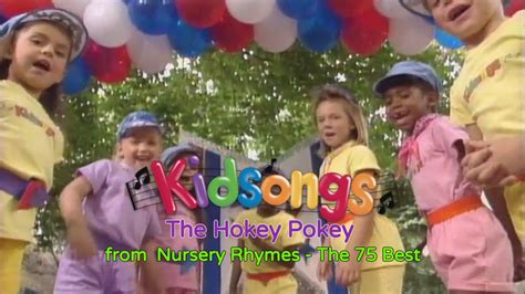 ‎Kidsongs: The Hokey Pokey from Kidsongs: Nursery Rhymes - The 75 Best ...