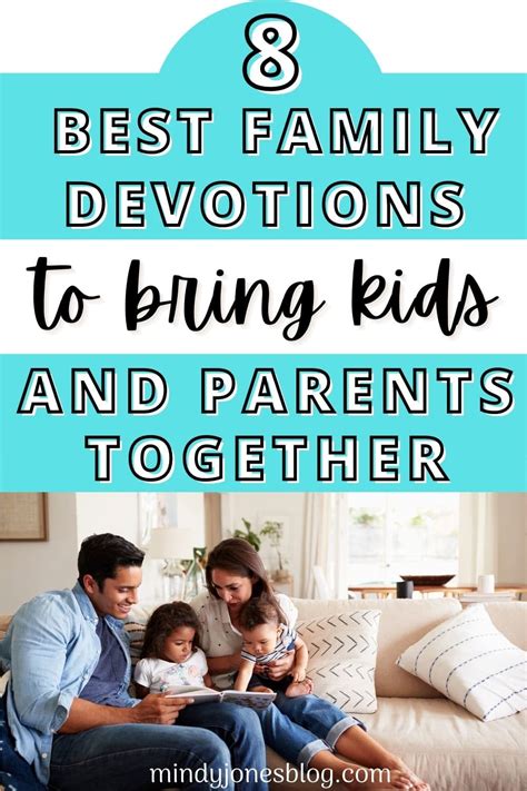 9 Best FAMILY Devotions To Bring Kids & Parents Together