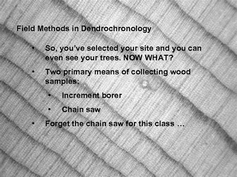 Field Methods in Dendrochronology Sampling Design