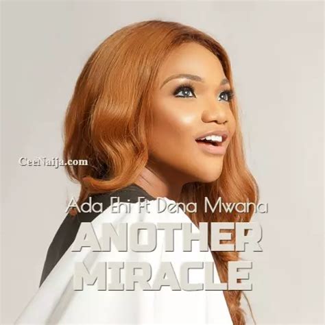 DOWNLOAD SONG: Ada Ehi - Another Miracle (Mp3 & Lyrics) | CeeNaija