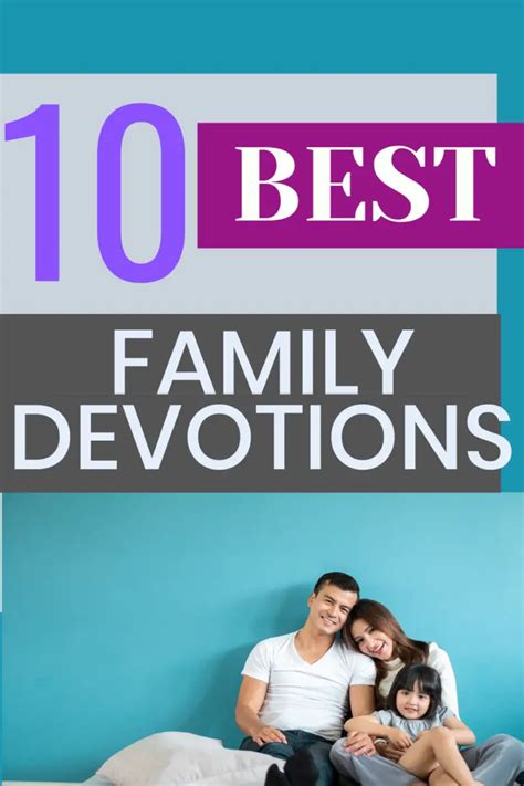 10 BEST FAMILY DEVOTIONS (TRIED AND TESTED!)