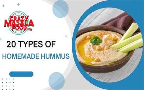 20 Types Of Homemade Hummus - Crazy Masala Food