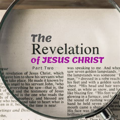 The Revelation of Jesus Christ - Part 3 - Messages