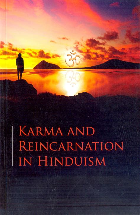 Karma and Reincarnation in Hinduism