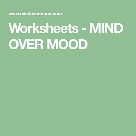 Mind Over Mood Worksheets