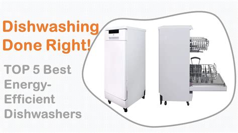 Dishwashing Done Right: 5+ Best Energy Efficient Dishwashers To Buy ...