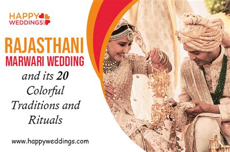 Rajasthani Marwari Wedding and its 20 Colorful Traditions and Rituals