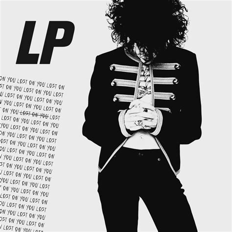 LP – Lost on You Lyrics | Genius Lyrics