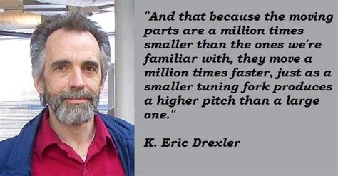 K. Eric Drexler Quotes. QuotesGram