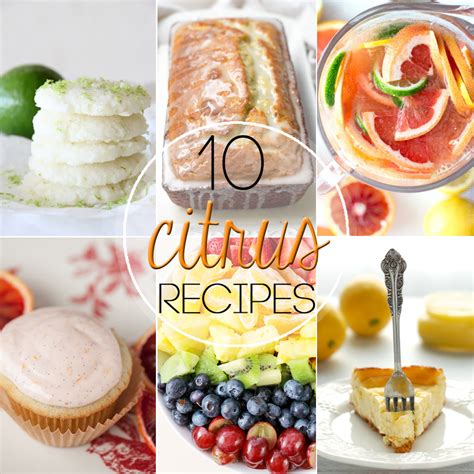 10 Citrus Recipes for Spring | Mandy's Recipe Box