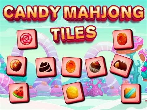 Candy Mahjong Tiles | Play Free HTML5 games