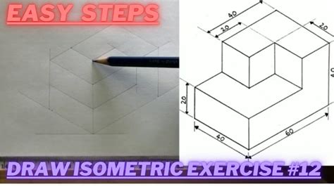 Beginner Orthographic To Isometric Drawing Exercises