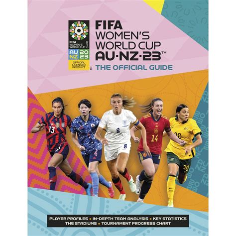 FIFA Women's World Cup Australia/New Zealand 2023: The Official Guide ...