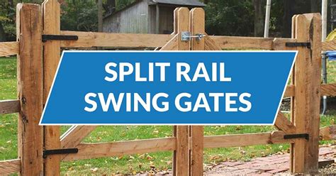 Split Rail Swing Gates