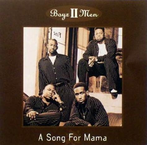 Boyz II Men – A Song for Mama Lyrics | Genius Lyrics