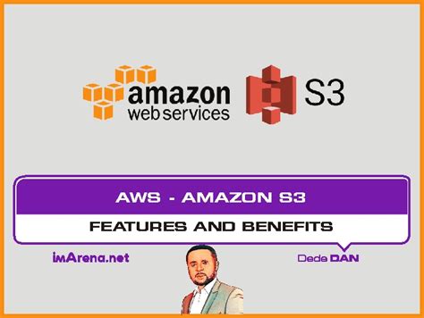 Amazon S3: Features, Benefits, and Why You Should Use It - imArena.net