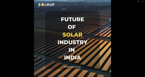 The future of the solar Industry in India