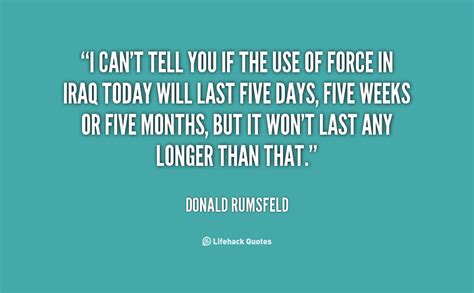 Donald Rumsfeld Quotes. QuotesGram