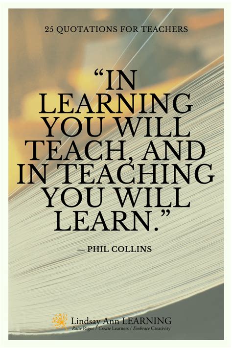 25 Best Quotes About Teaching | Teaching quotes inspirational, Learning ...