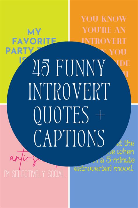 45 Funny Introvert Quotes + Captions - Darling Quote