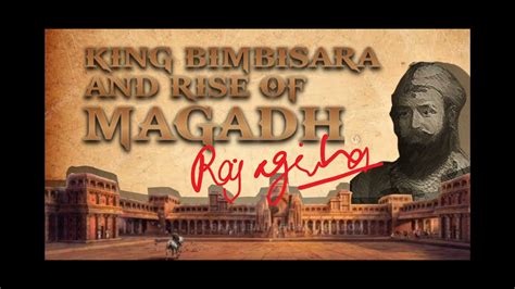 Bimbisara : Founder of Haryanka Dynasty (Magadha Empire) - YouTube