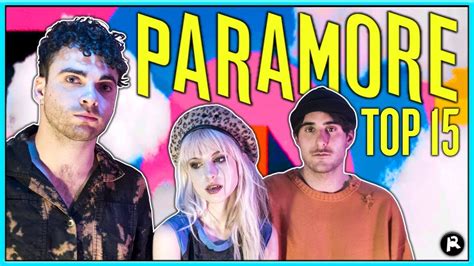 TOP 15 PARAMORE SONGS - YouTube