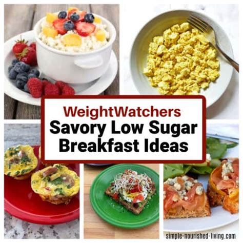 Savory Low Sugar Breakfast Ideas for WeightWatchers • Simple Nourished ...