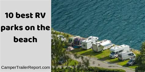 10 best RV parks on the beach