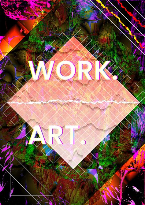 WORK. ART. on Behance