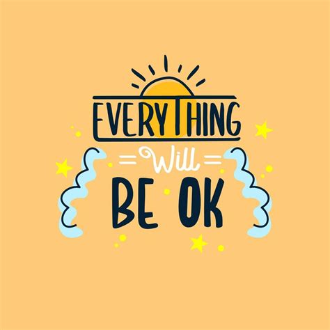 everything will be ok. Quote. Quotes design. Lettering poster ...