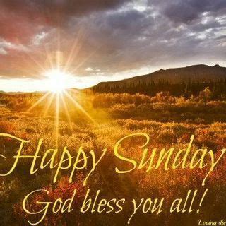 Happy Sunday, God Bless You All! Pictures, Photos, and Images for ...