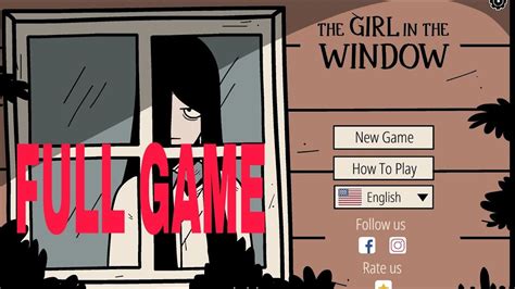 The Girl in the Window Walkthrough - YouTube