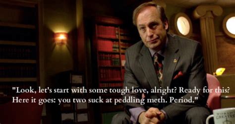 Best 40 Better Call Saul Quotes - Tv Series - NSF News and Magazine