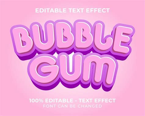 Premium Vector Editable Text Effect Bubble Gum 3d Text Effect With