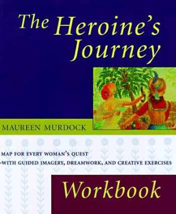 Sell, Buy or Rent The Heroine's Journey Workbook 9781570622557 ...