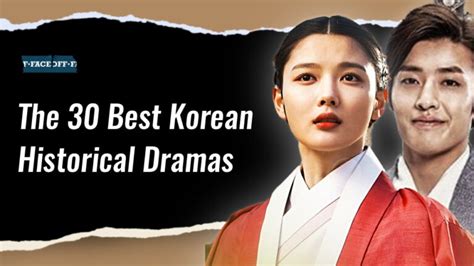 30 Best Korean Historical Drama, Ranked : Faceoff