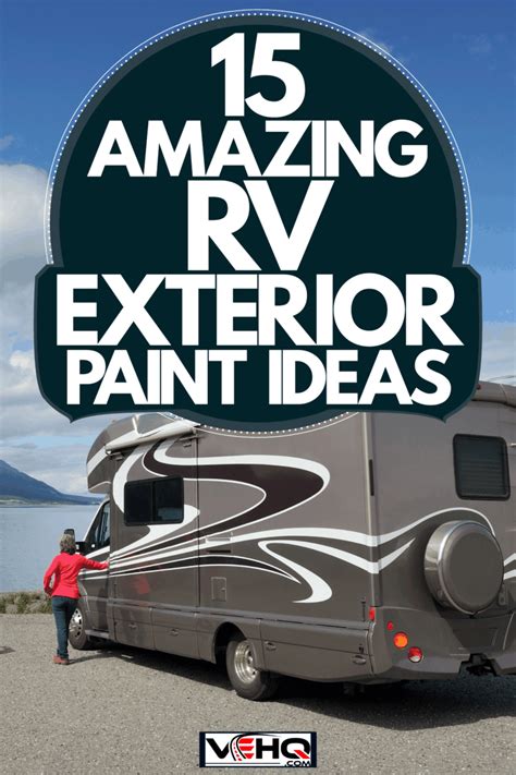 15 Amazing RV Exterior Paint Ideas