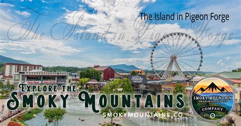 The Island In Pigeon Forge - The Great Smoky Mountains - Your Ultimate ...