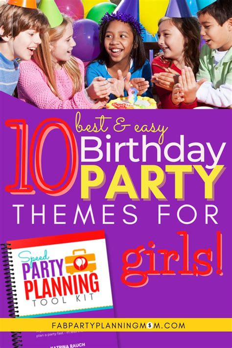 the birthday party themes for girls