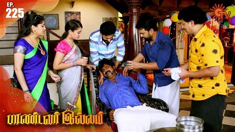 Pandavar Illam - Episode 225 | 13 August 2020 | Sun TV Serial | Tamil ...