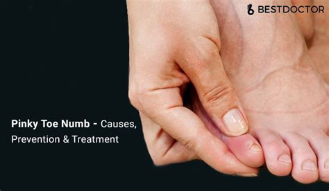 Pinky Toe Numb- Causes, Prevention & Treatment