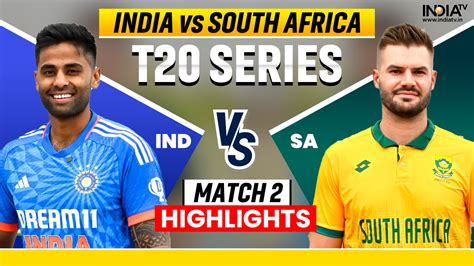 IND vs SA 2nd T20I Highlights: South Africa chase down 152 with ease ...